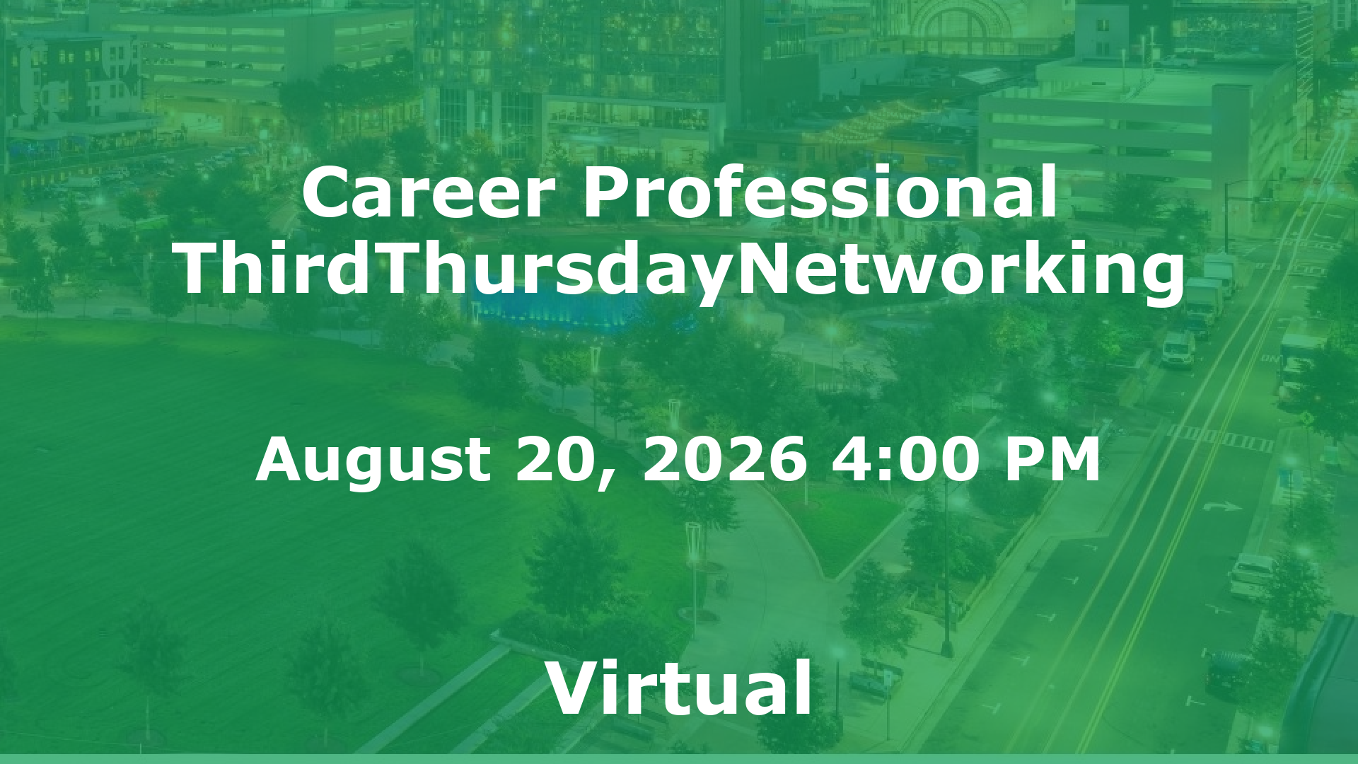 Career Professional ThirdThursdayNetworking event image